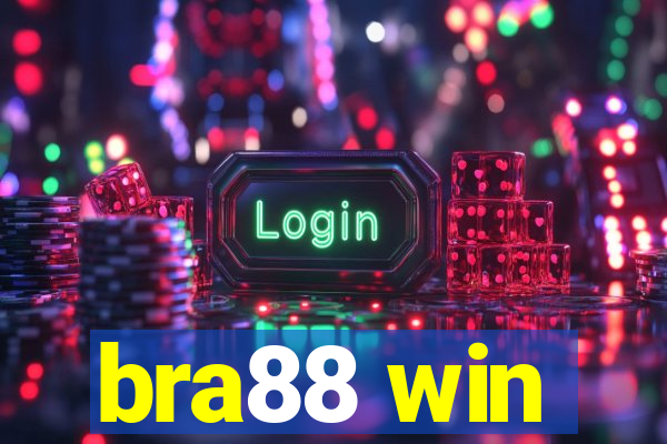 bra88 win